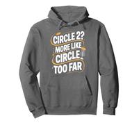 Circle Two More Like Circle Too Far Jugadores de Disc Golf Sudadera con Capucha