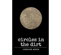 Circles In The Dirt