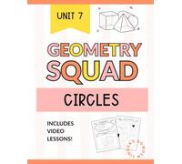 Circles Workbook for High School Geometry: Properties of Circles, Arc Length, and Sector Area (Geometry Squad)
