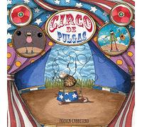 Circo de pulgas (Artistas Mini-animalistas)