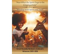 Circuit Assembly Notebook 2025-2026: “Worship With Spirit and Truth” & “Hear What the Spirit Says to the Congregations: Two-in-One Circuit Assembly ... Journal with Reflections, Bible Gems & Notes