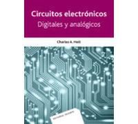 Circuitos Electrónicos Digitales Y Analógicos