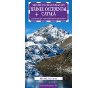 Circuits Dalta Muntanya: Pirineu Occidental Catala
