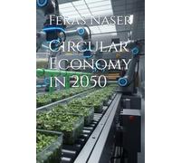 Circular Economy in 2050