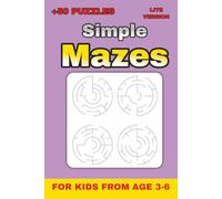 Circular Mazes for Kids Ages 3-6 - Lite Version - Level 1 .. Gift for Vacations, Holidays and Free Times: 50+ Themed Circle Mazes with Solutions | Fun Brain Games for Kids | 6×9 in, 26 Pages