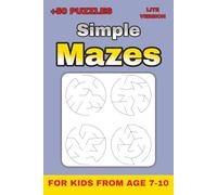 Circular Mazes for Kids Ages 7-10 - Lite Version - Level 2: 50+ Themed Circle Mazes with Solutions | Fun Brain Games for Kids | 6×9 in, 26 Pages (Lite Version Mazes Collection)