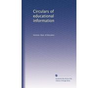Circulars of educational information: Volume 7