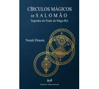 Círculos Mágicos De Salomão (ebook)