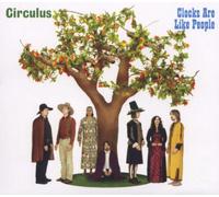 Circulus - Clocks Are Like People