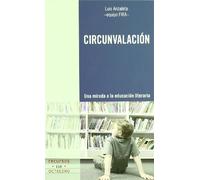 Circunvalación: Una mirada a la educación literaria: 116 (Recursos)