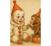 Circus Baby Playing with Circus Monkey Clown Art Themed Notebook for School | Circus Artwork Clown Birthday Party Gift Journal | Clown Wedding Guestbook Circus Item: College Ruled, 6x9 Lined Notepad