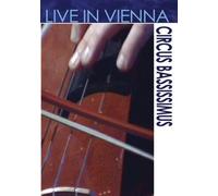 Circus Bassissimus - Live In Vienna [USA] [DVD]