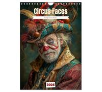 Circus Faces (Wall Calendar 2026 DIN A4 portrait), CALVENDO 12 Month Wall Calendar: A calendar with extraordinary surreal faces of the circus