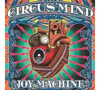 Circus Mind - Joy Machine