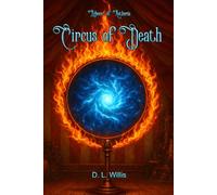 Circus of Death (Echoes of Aetheria Saga)