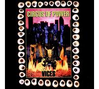 Circus Of Power - Vices