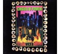 Circus of Power - Vices