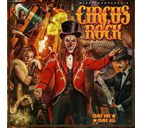 Circus Of Rock - Come One, Come All