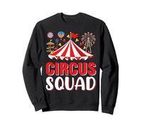 Circus Squad - Funny Circus Themed Birthday Party Costume Sudadera