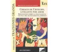 Ciriaco De Urtecho Litigante Por Amor