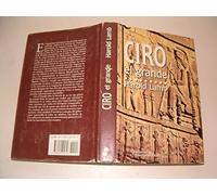 Ciro el grande (Narrativas Históricas)