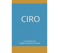 CIRO: la scelta di essere di qua o al di là del sipario: 7 (ADB Narrativa)