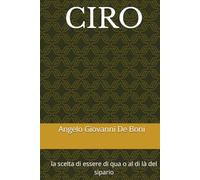CIRO: la scelta di essere di qua o al di là del sipario: 9 (ADB Narrativa)