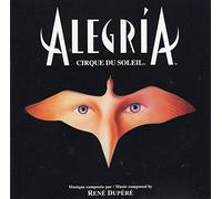 Cirque du Soleil - Alegria [+2 New Tracks]