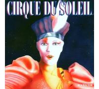 Cirque Du Soleil - Classic Original