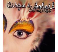 Cirque du Soleil - Collection