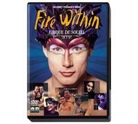 Cirque du Soleil - Fire Within [Alemania] [DVD]