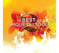 Cirque Du Soleil - Le Best Of Cirque Du Soleil 2