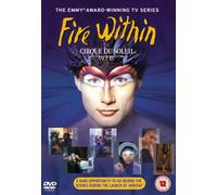 Cirque Du Soleil the Fire Within [DVD]