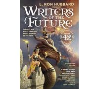 Ciruelo - L. Ron Hubbard Presents Writers of the Future Volume 42: Illustrated: The Best New SF & Fantasy of the Year