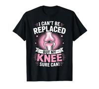 Cirugía de reemplazo de Rodilla Mejórate Pronto Fisioterapia Rosa Camiseta