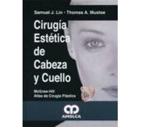 CIRUGIA ESTETICA DE CABEZA Y CUELLO