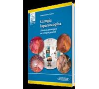 Cirugía laparoscópica: Técnica quirúrgica en cirugía general