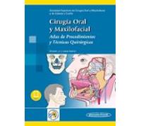 Cirugia oral y maxilofacial: Atlas de procedimientos y técnicas quirúrgicas