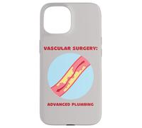 Cirugía Vascular: Fontanería Avanzada Divertida PA, Cirujano, Enfermera Carcasa para iPhone 15