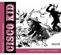 Cisco kid. Los bandidos y las damas (COMICS)