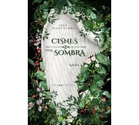 CISNES EN LA SOMBRA: Serie Edénicos - Libro I - Kaliel | Romance paranormal | Fantasía urbana contemporánea | Seres alados | Conspiración en la sombra
