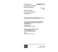 CISPR 18-1 Ed. 1.0 b:1982, Radio interference characteristics of overhead power lines and high-voltage equipment. Part 1: Description of phenomena
