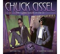 Cissel, Chuck - Just For You / If I Had A Chance
