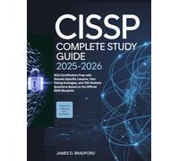 CISSP Complete Study Guide 2025-2026: ISC2 Certification Prep with Domain-Specific Lessons, Test-Taking Strategies, and 750 Realistic Questions Based on the Official 2025 Blueprint