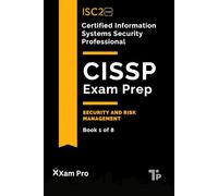CISSP Exam Prep: Security and Risk Management (CISSP Exam Prep: Domain Series)