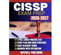 CISSP EXAMS PREP: Master Cybersecurity Concepts, Domains, and Practice Questions for Exam Success
