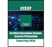 CISSP Practice Exams: 550+ Questions: CISSP Practice Exams: 550+ Scenario-Based Questions with Deep Rationales for the (ISC)² Certified Information Systems Security Professional Exam