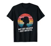 Cita artística Divertida con Texto en inglés Not Hot Headed Just Artístico Camiseta