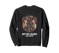 Cita artística Divertida con Texto en inglés Not Hot Headed Just Artístico Sudadera