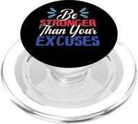 Cita Be Stronger Than Your Excuses para Hombres y Mujeres PopSockets PopGrip para MagSafe